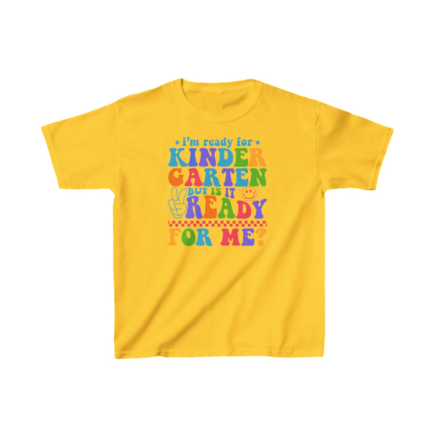 I'm Ready For Kindergarten Kids Tee