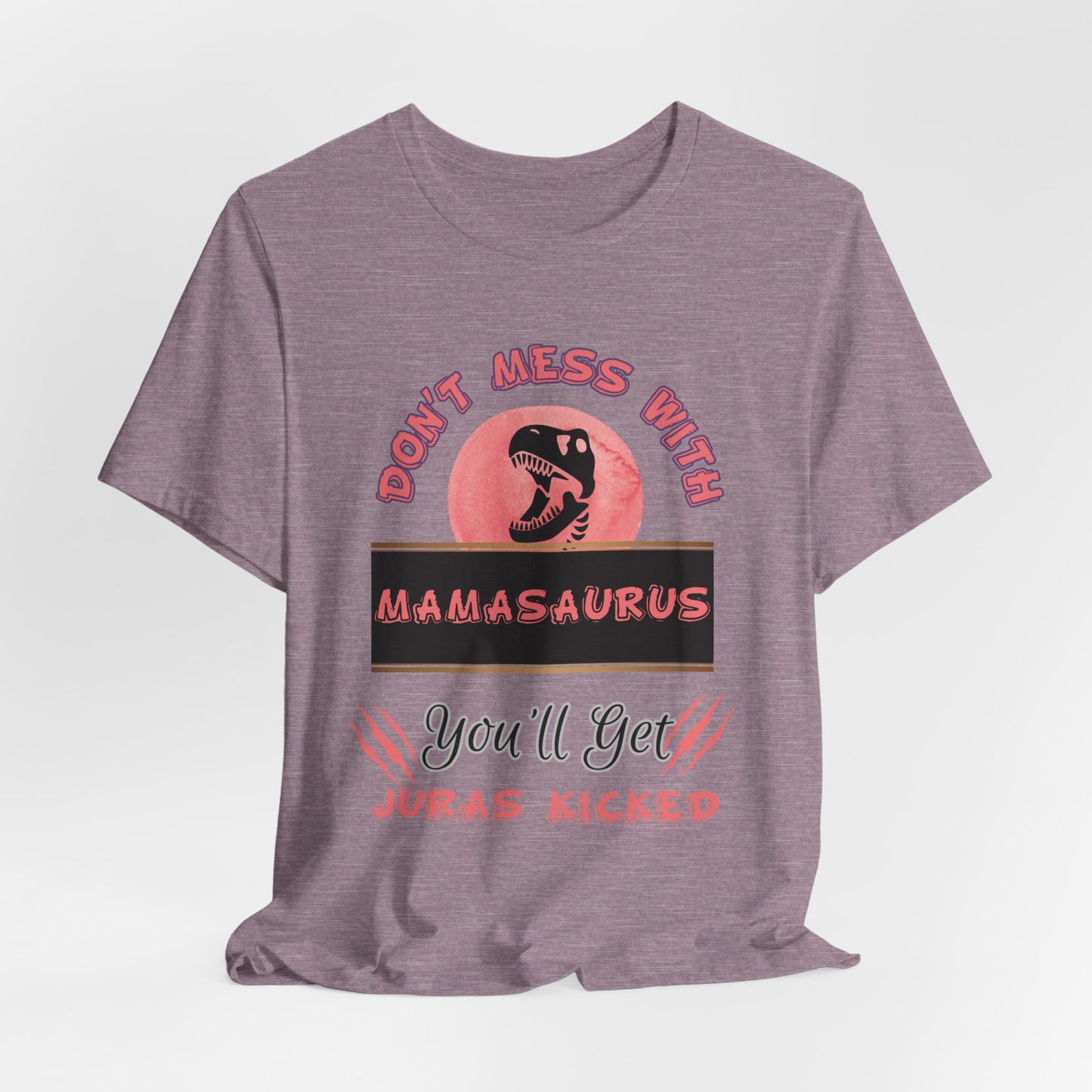 Mamasaurus (PINK) Tee