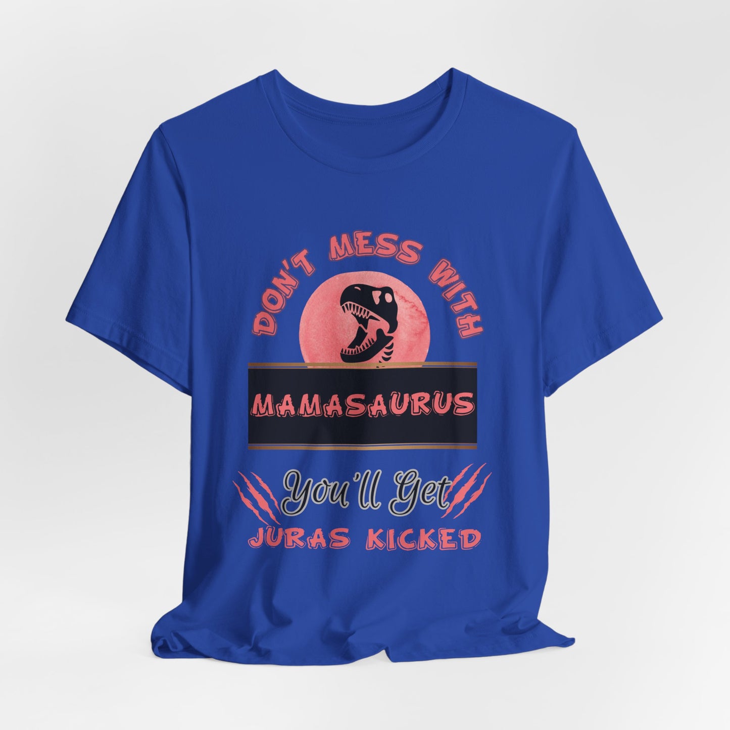 Mamasaurus (PINK) Tee