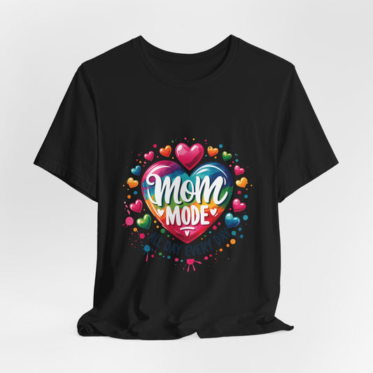 Mom Mode Tee