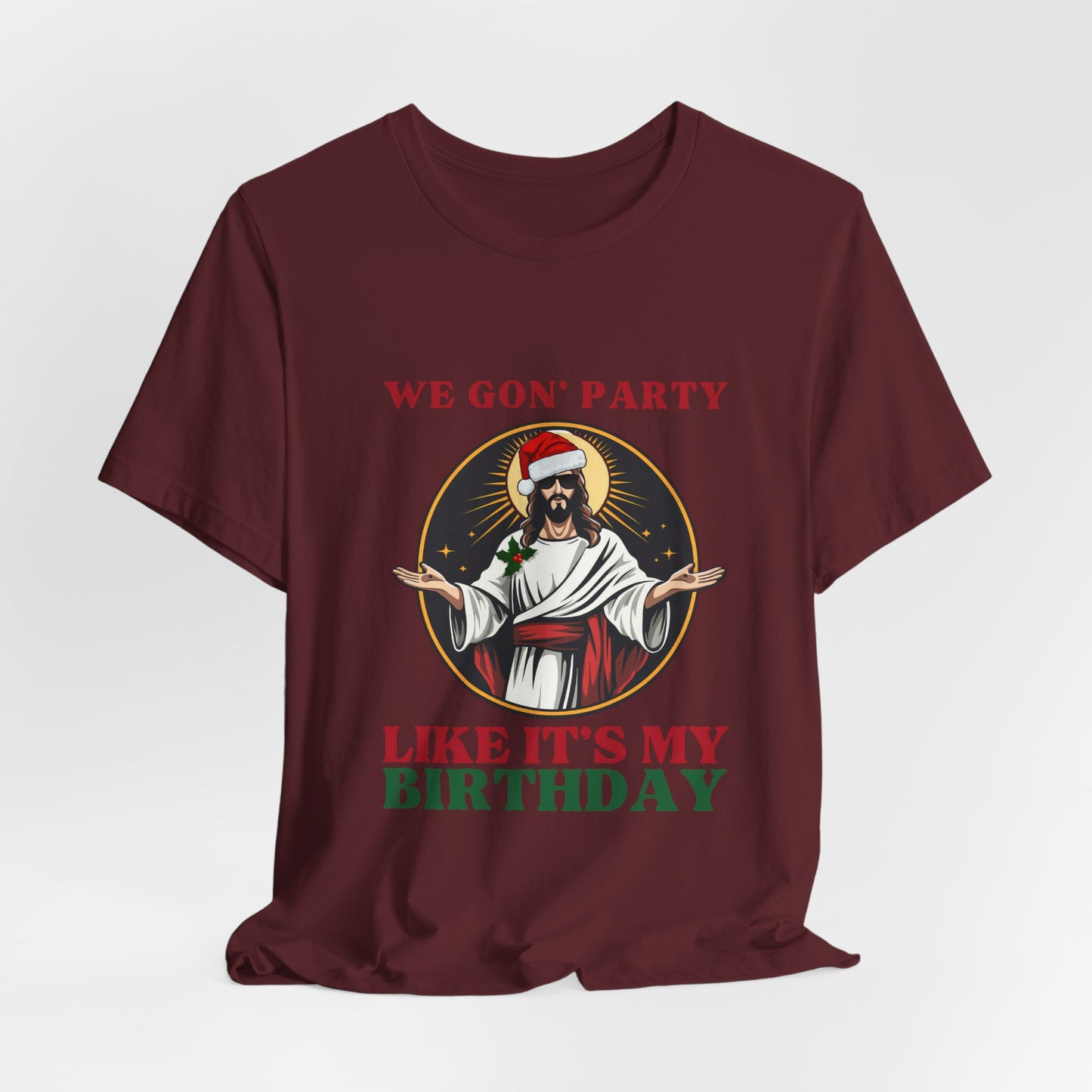 We Goin' To Party Like It's My Birthday Tee