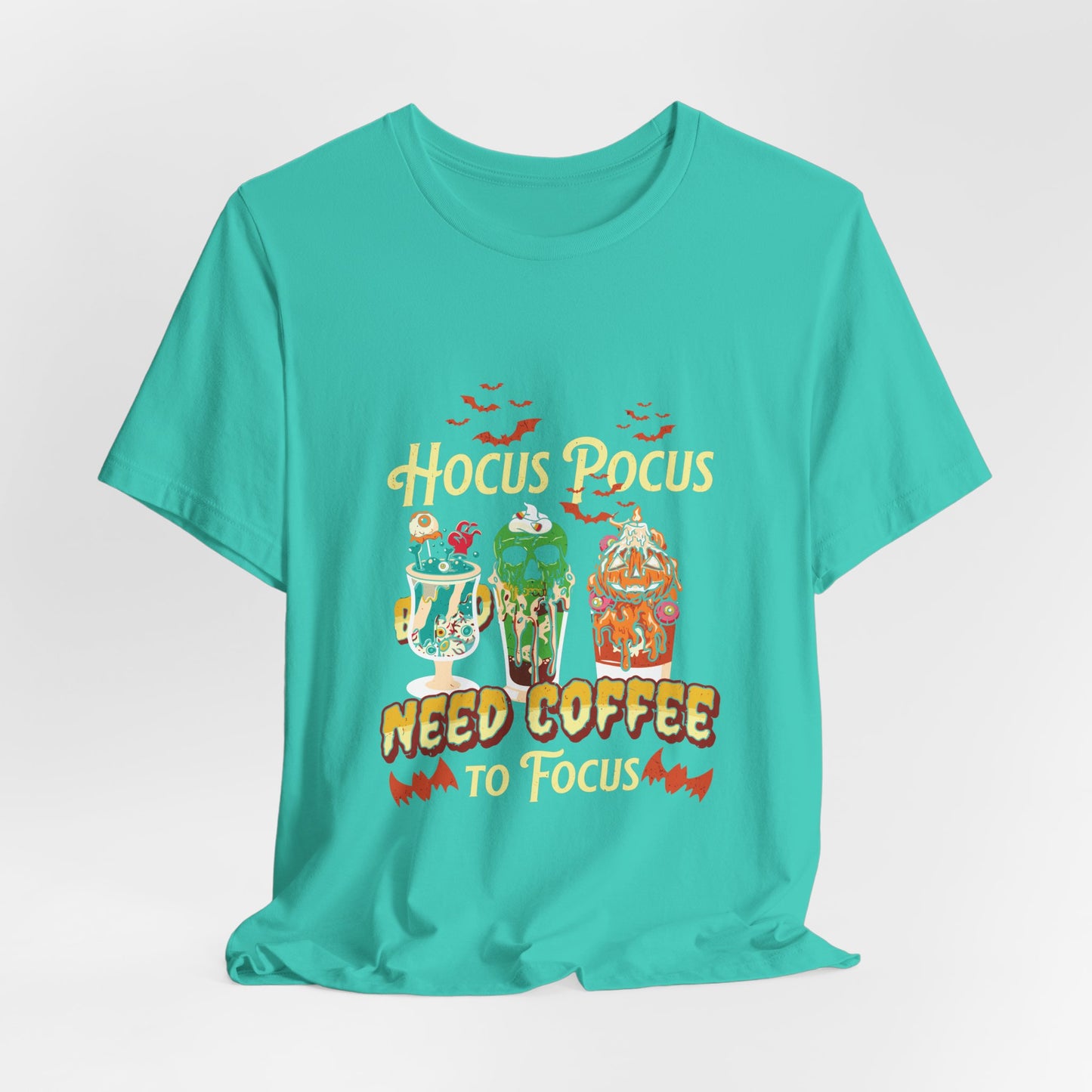 Hocus Pocus Need Coffee To Focus Tee