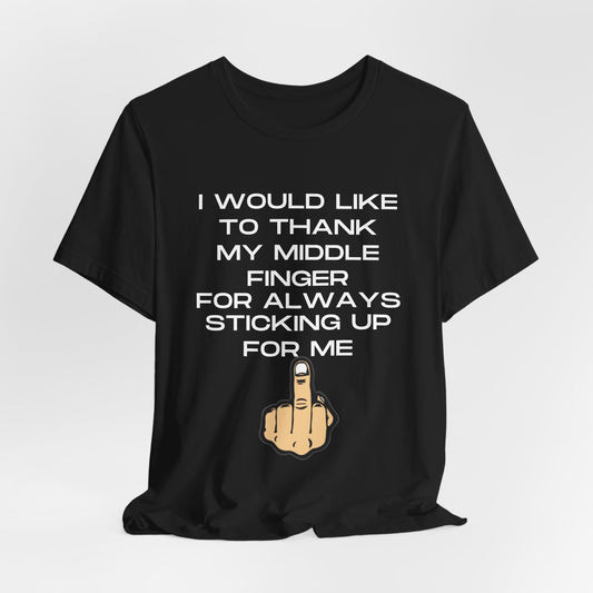 Sticking Up For Me Tee