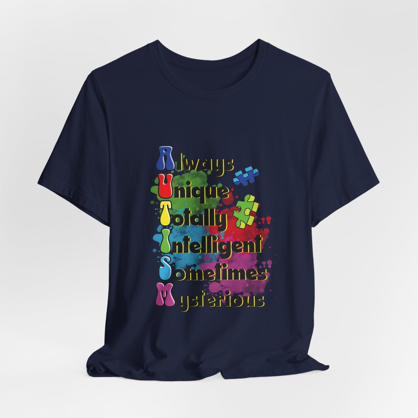 AUTISM Tee