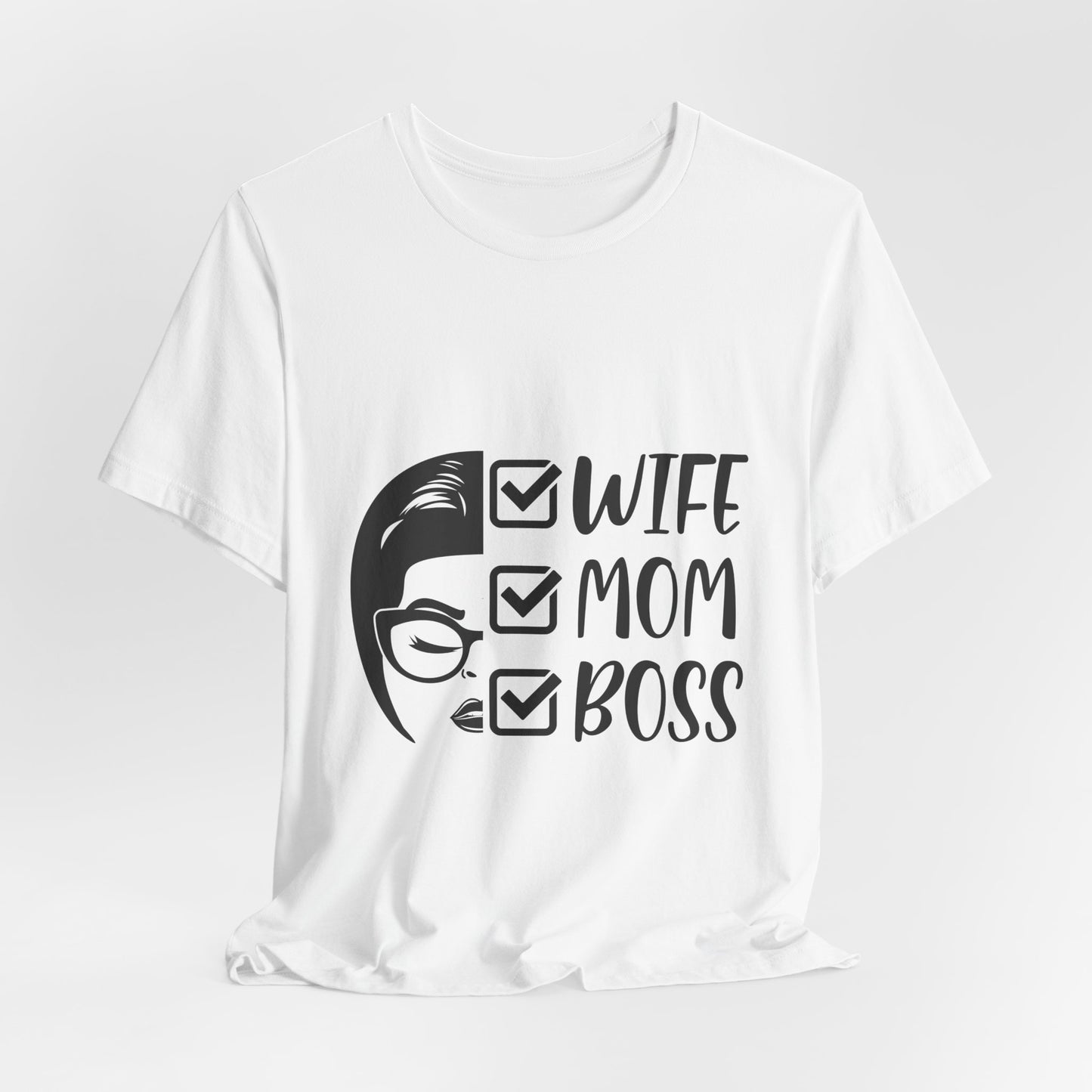 Wife Mom Boss Tee