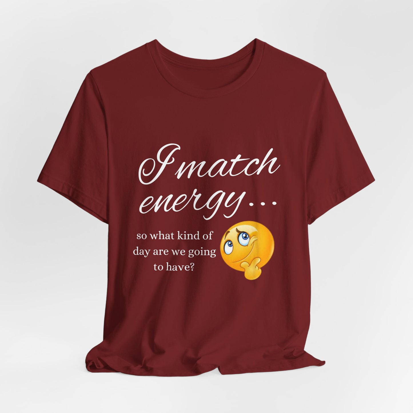 I Match Energy Tee