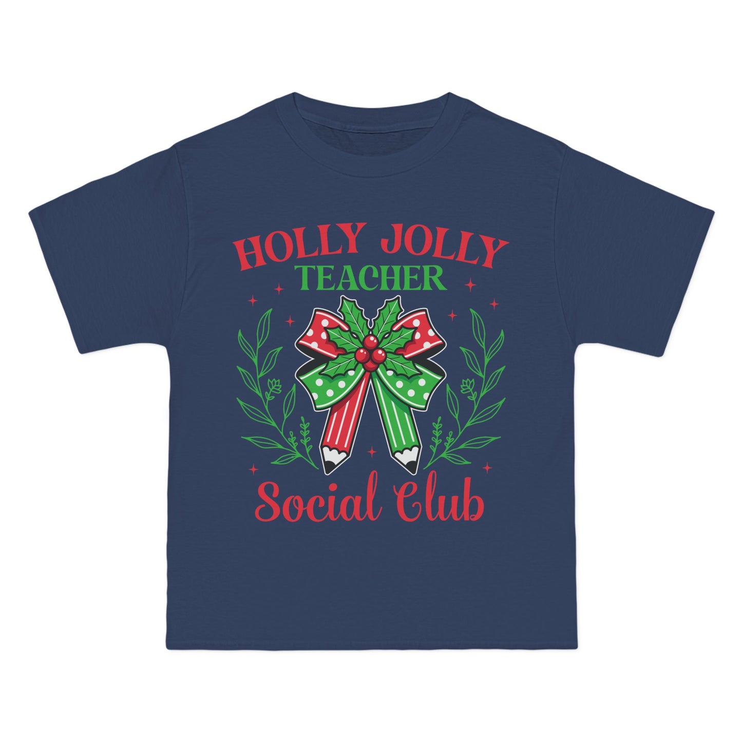 Holly Jolly Teacher Social Club Tee