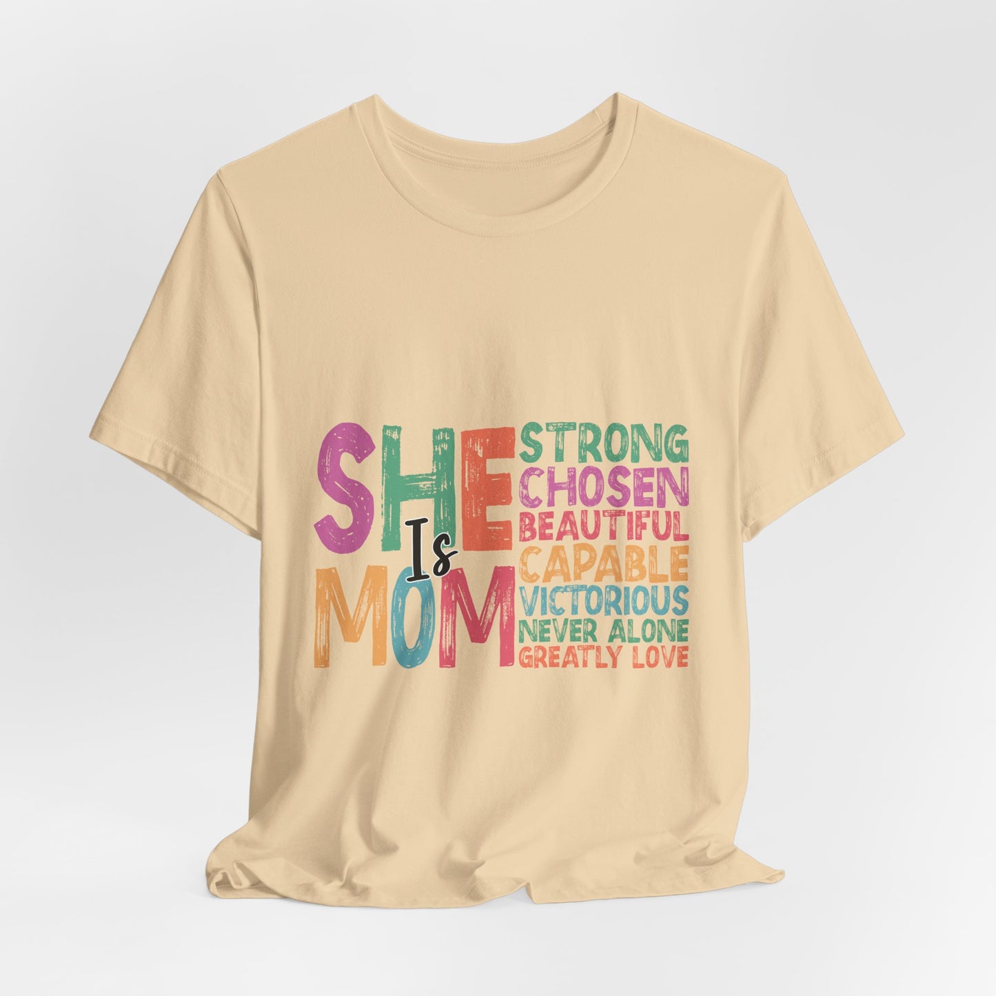 She Is Mom Tee