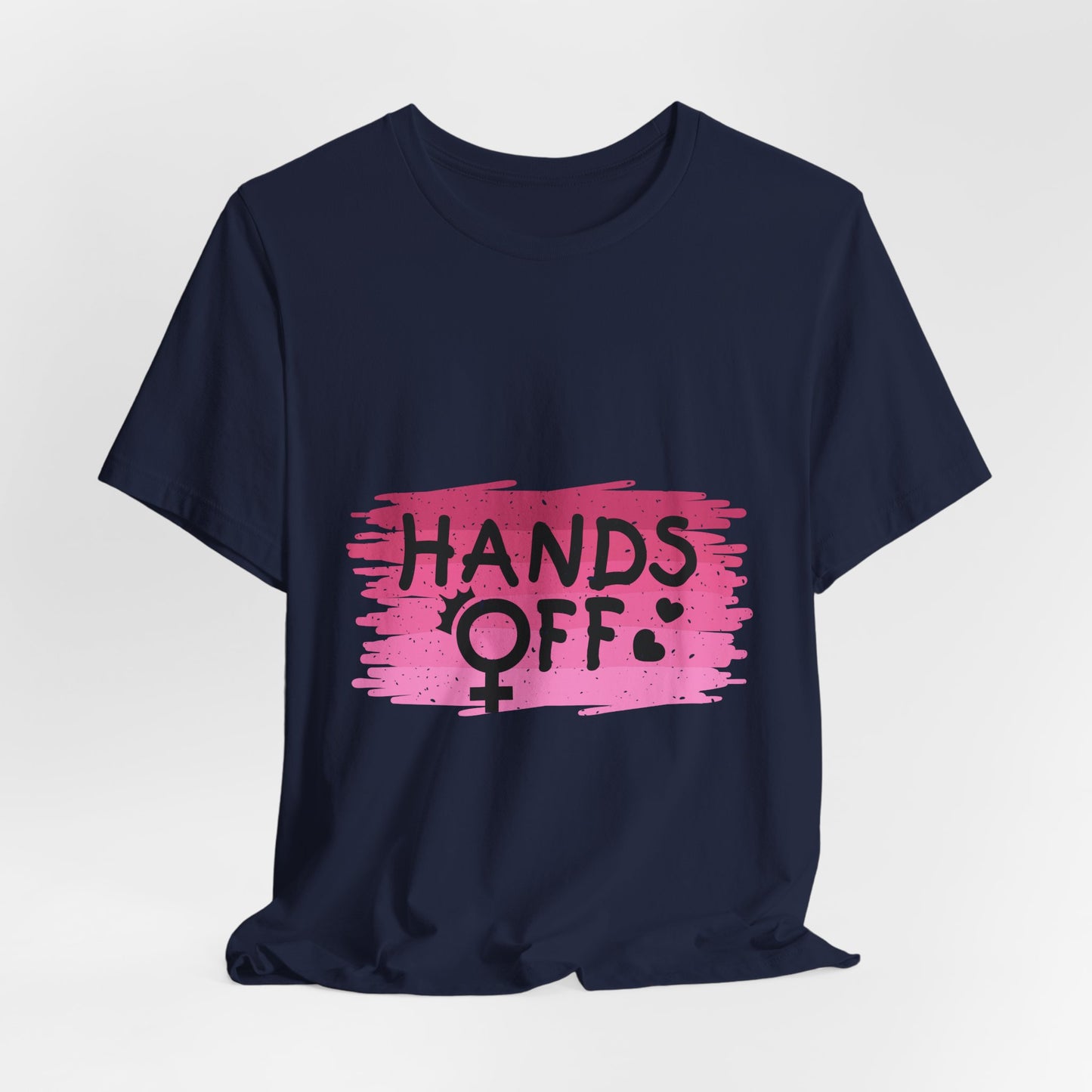 Hands Off Tee