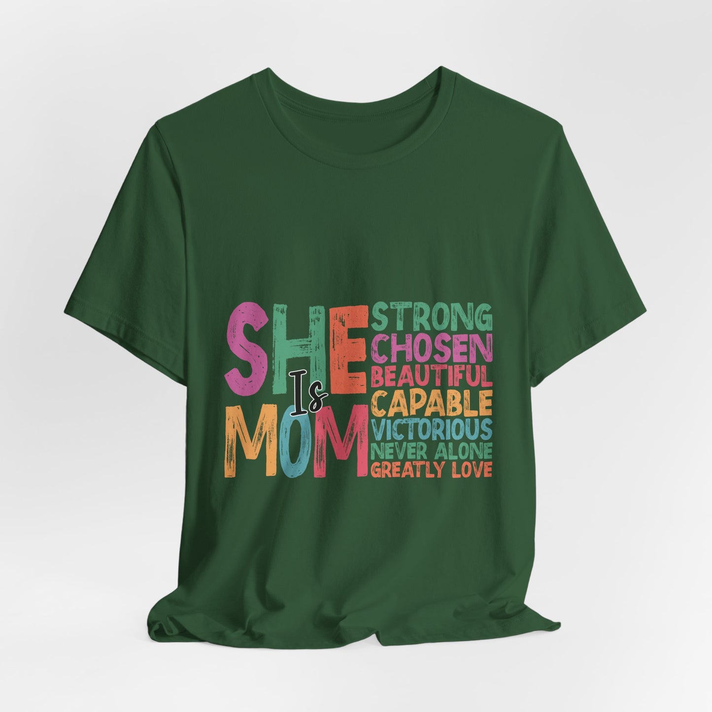 She Is Mom Tee