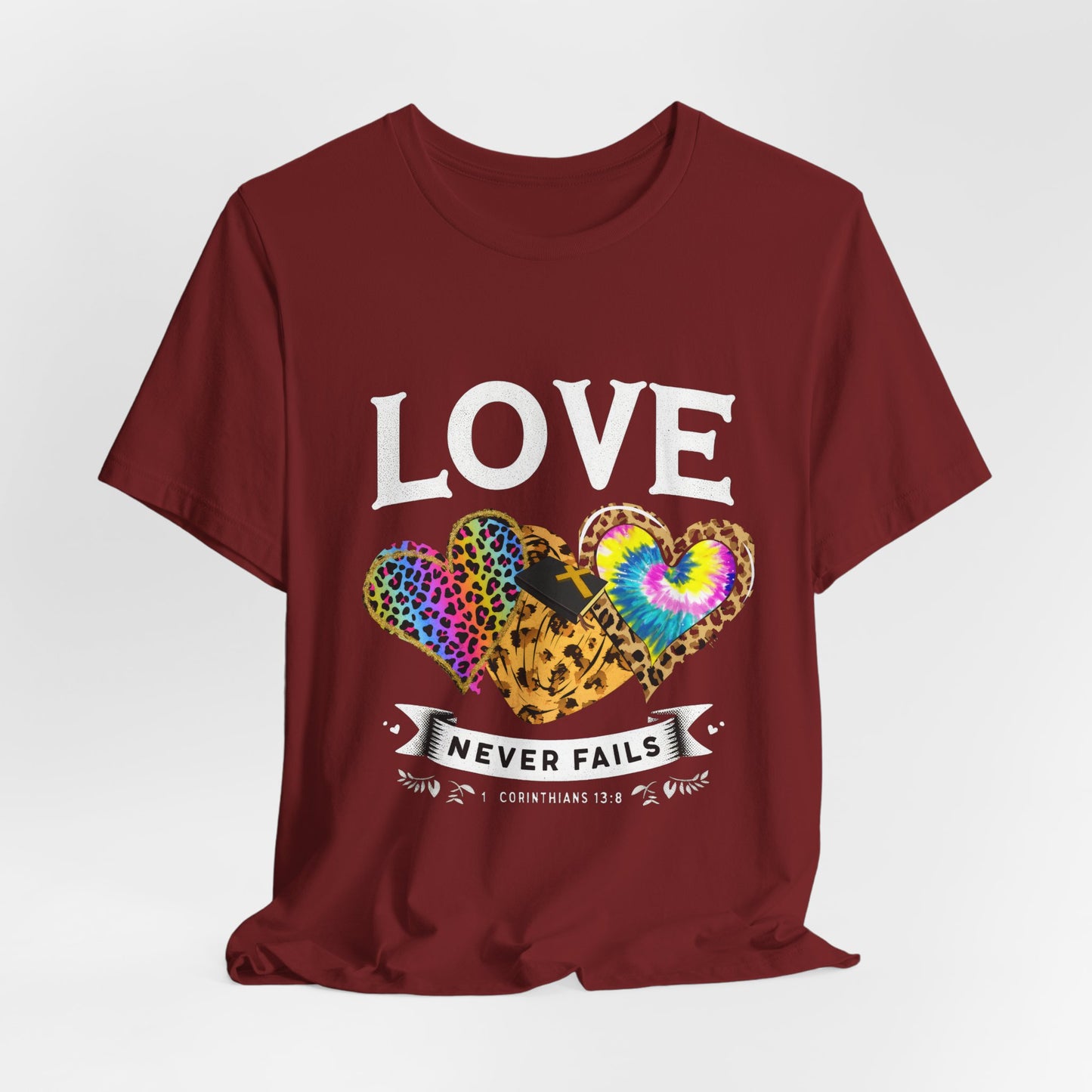 Love Never Fails Unisex Tee