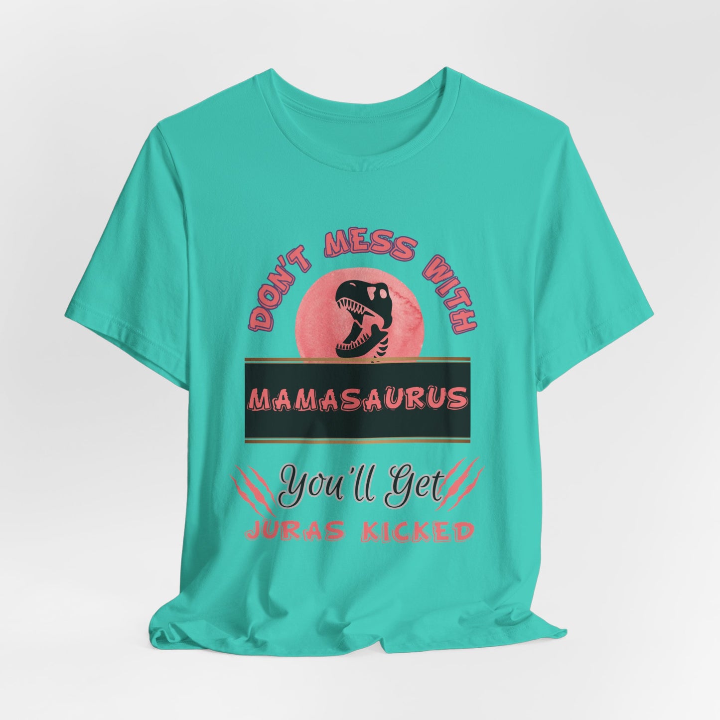 Mamasaurus (PINK) Tee