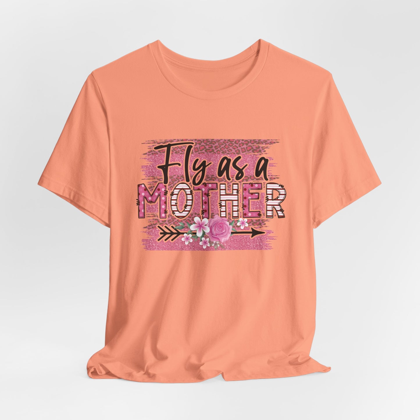 Fly As A Mother Tee