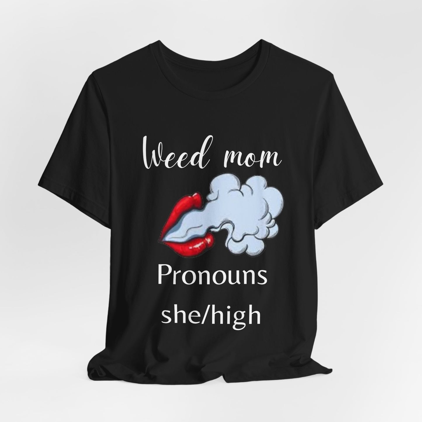 Weed Mom Tee