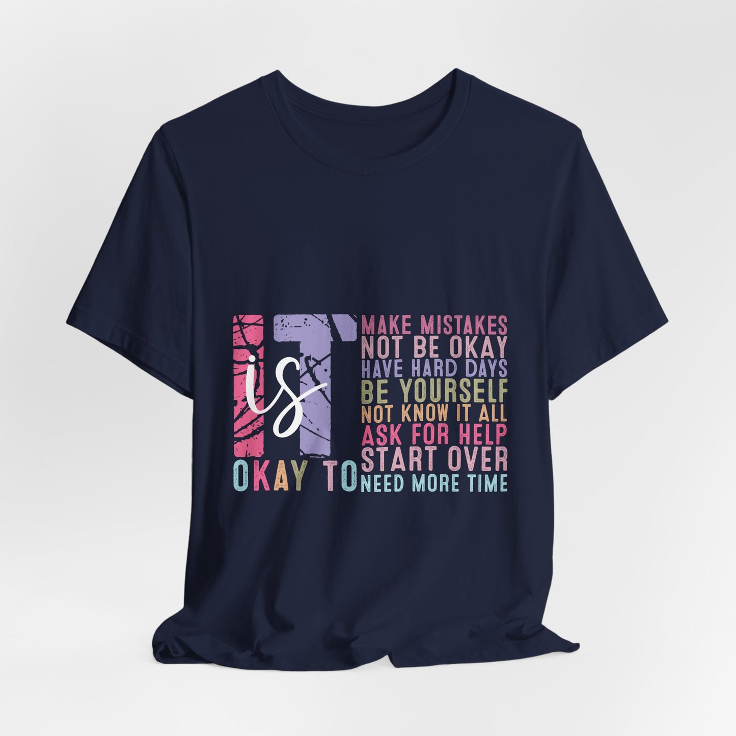 It's OK To... Tee