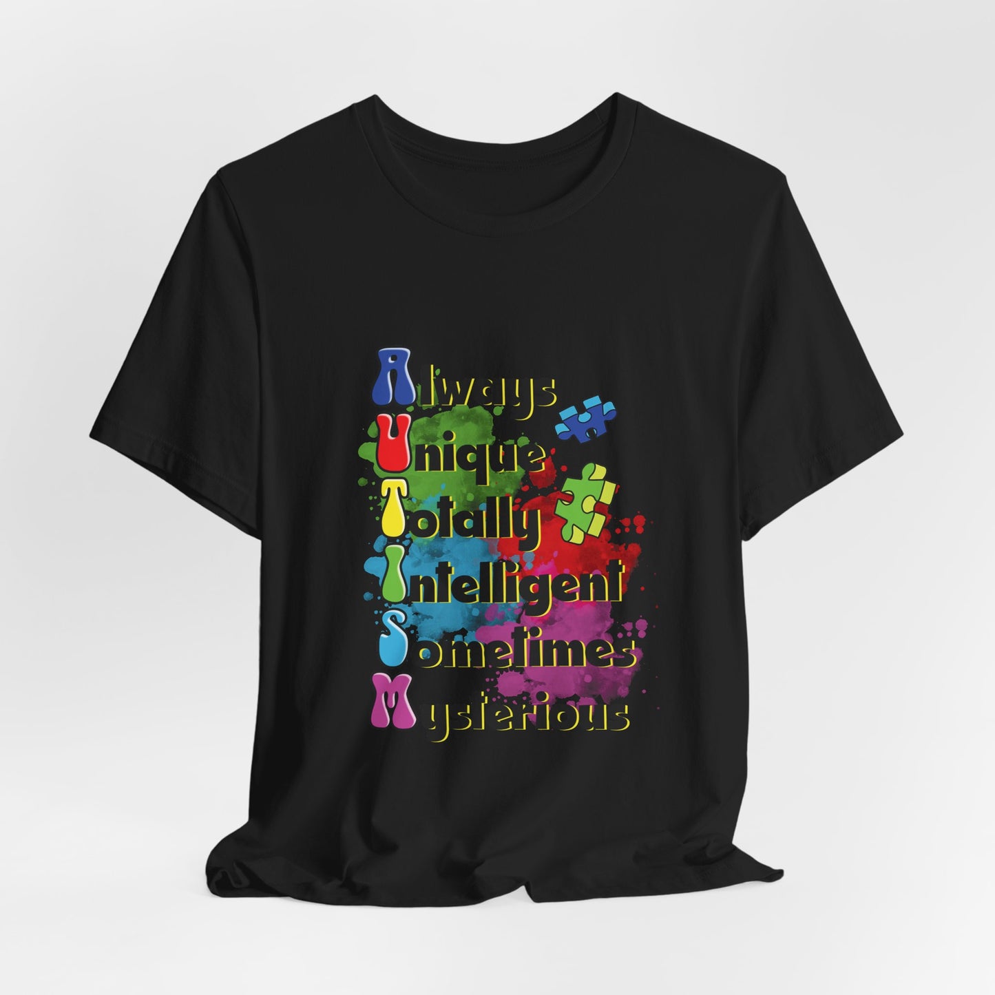 AUTISM Tee